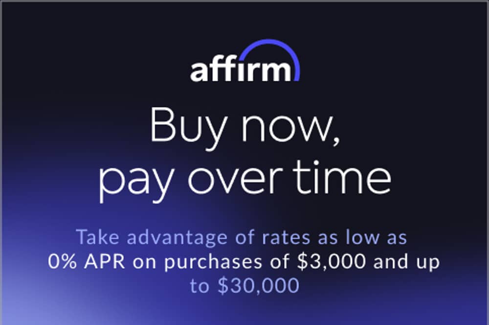 Rates as low as 0% APR with Affirm