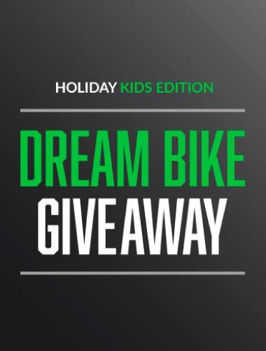 Holiday Kids Edition: Dream Bike Giveaway